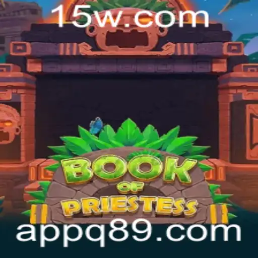 Descubra o Fascinante Mundo de BookOfPriestess: Um Jogo de Estratégia e Aventura